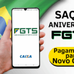 Saque Aniversário FGTS inclui Novo Grupo em pagamentos: Veja quem vai receber