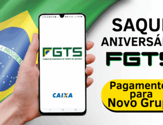 Saque Aniversário FGTS inclui Novo Grupo em pagamentos: Veja quem vai receber